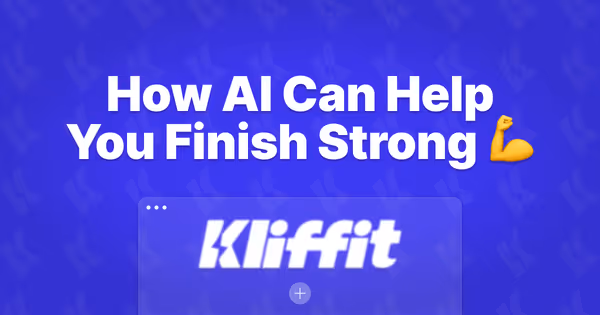 How AI Can Help You Finish Strong and Start Fresh